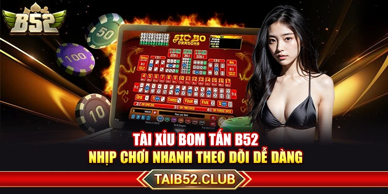 Hướng dẫn truy cập bàn tài xỉu bom tấn
